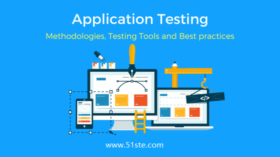 应用测试 - 方法，测试工具和最佳实践