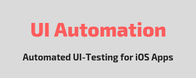 UI Automation - iOS测试工具